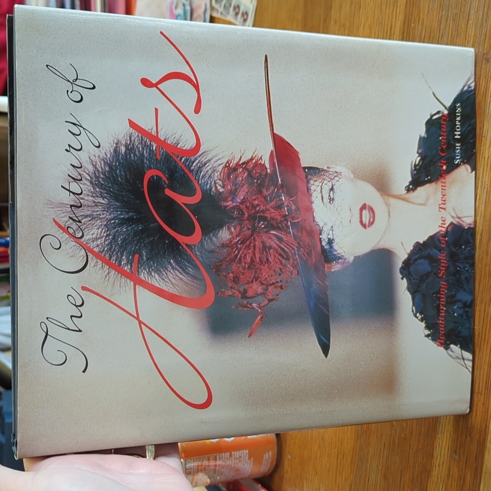 The Century of Hats by Susie Hopkins